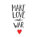 love-not-war